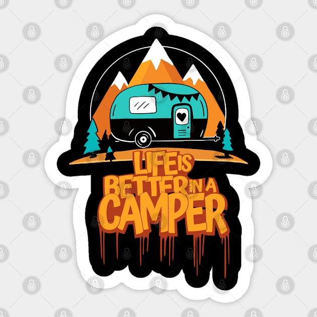 Life is better in a camper graphic with a mountain background and evening theme Sticker by Simoes Artistry